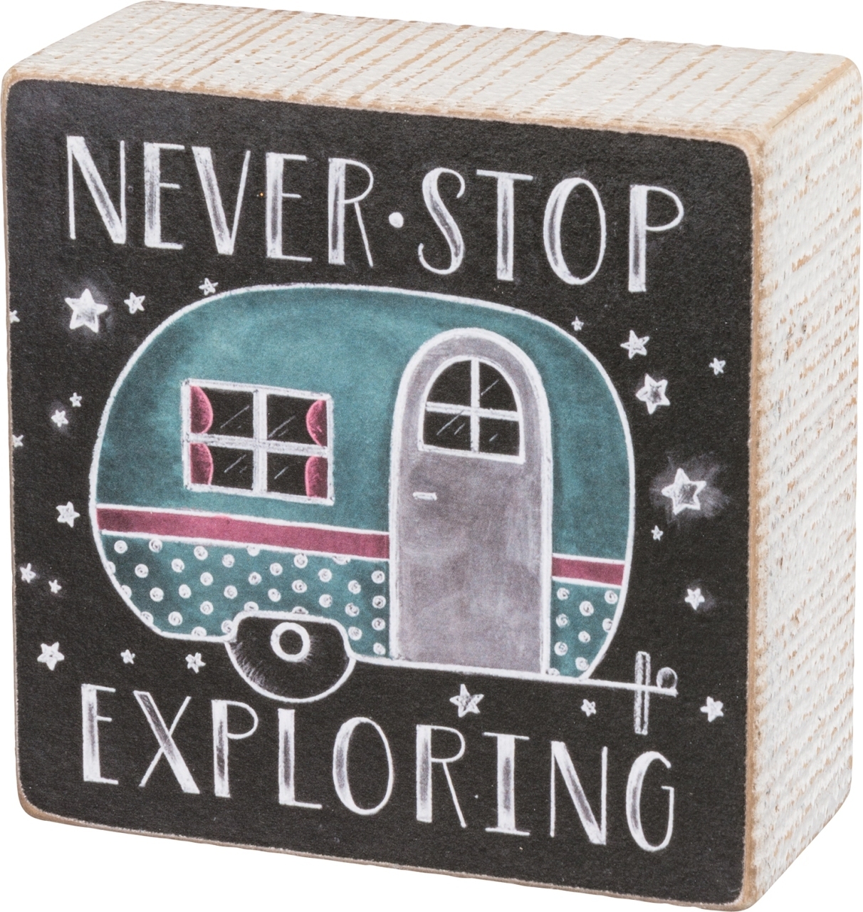 Never Stop Exploring Caravan Chalk Wood Box Sign