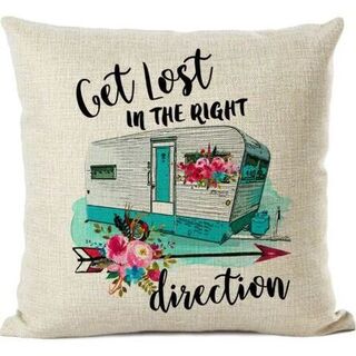 Caravan cushion cover GET LOST IN THE RIGHT DIRECTION