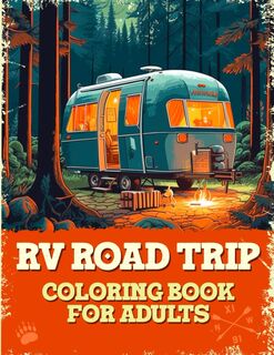 RV Road Trip Colouring Book For Adults